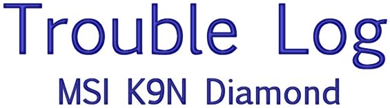 Trouble Log